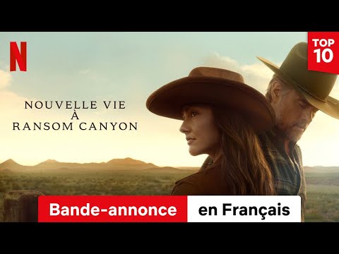Nouvelle vie à Ransom Canyon (Saison 1) | Bande-Annonce en Français | Netflix