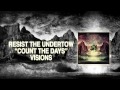 "Count the Days" - Resist the Undertow 