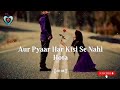 New Shayari Status In Hindi 💕| Romantic Shayari Status ❤️| Sad Shayari Status | Love Shayari Status🔥