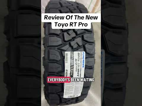 Review Of The New Toyo RT Pro