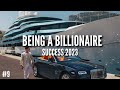 What it‘s like to be a BILLIONAIRE | BEST Luxury Lifestyle MOTIVATION 2023 💲 (#9)