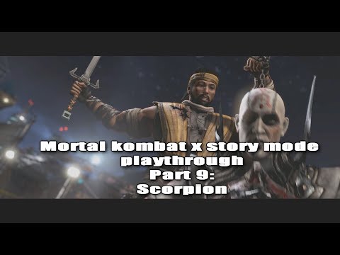 Mortal kombat X (PS4 PRO) story mode part 9: scorpion