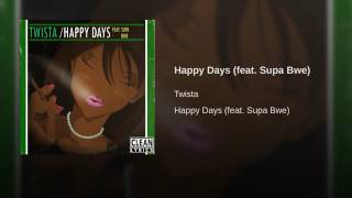 Twista (@TWISTAgmg) featuring Supa Bwe - “Happy Days”