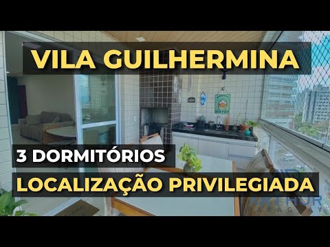 APARTAMENTO À VENDA NA VILA GUILHERMINA - 3 DORMITÓRIOS - MOBILIADO [PRAIA GRANDE] [2023]
