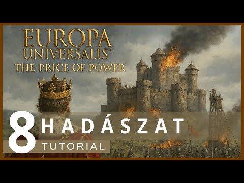 Hadászat 1. | Europa Universal Tutorial 8. rész - Társaság - Szabadidő és Társasjáték