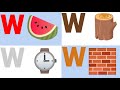 W for Watch W for Wall W for Water / Words starting with W / Alphabet W / Phonics letter W