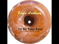 I'll Be Your Fool