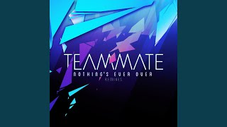 Nothing's Ever Over (Junotrix Remix)