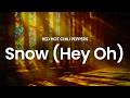Red Hot Chili Peppers Snow Hey Oh Lyrics