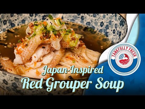 Red Grouper in Healthy Dashi Broth