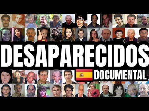 Desaparecidos 🇪🇦 (Documental)
