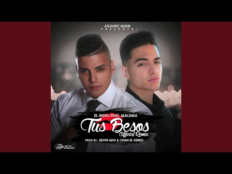 Tus Besos (Remix) (feat. Maluma)