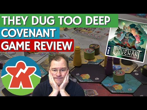 Covenant - Board Game Review - They Dug Too Deep