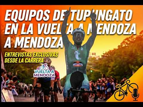 Equipos de Tupungato en la Vuelta a Mendoza 🚴‍♂️ | Entrevistas Exclusivas desde la Carrera