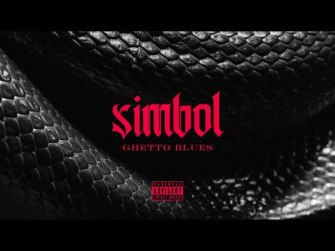 Ghetto Blues - SIMBOL (Official Audio)