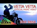 Vetta Vetta Star Rana Luckysha Official Music Video