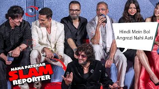 Download lagu Hindi Mein Bol Angrezi Nahi Aati - Nana Patekar Slams Reporter for Asking Question in ENGLISH mp3