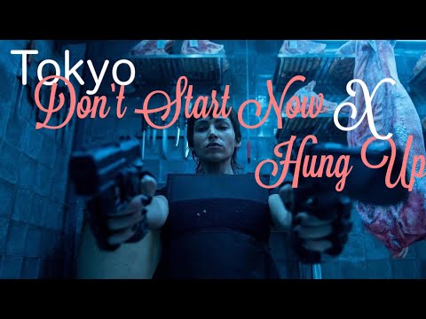 Tokyo/Don’t Start Now X Hung Up