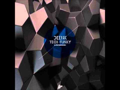 Deenk - Tech Funky (original mix)