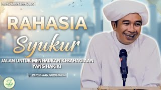 Download lagu Rahasia Syukur: Pondasi Hidup BAHAGIA Tanpa Beban | Guru Zuhdi | Ceramah Lucu Banar Guru Zuhdi full mp3