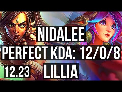 NIDALEE vs LILLIA (JNG) | 12/0/8, 65% winrate, Legendary | KR Grandmaster | 12.23