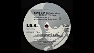 Candi and the Backbeat - Friends forever (Dub) - 1991- House