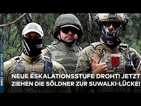 PUTINS KRIEG: Droht neue Eskalationsstufe? Wagner-Söldner rücken in Richtung Suwalki-Lücke vor