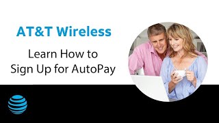 How to Sign up for or Manage AutoPay | AT&T Wireless Support
