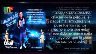 El Chacho - Yanky La Mente Maestra (Video Letra)