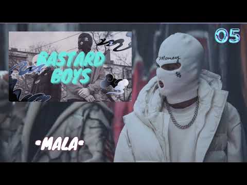 Bastard Boys - Mala