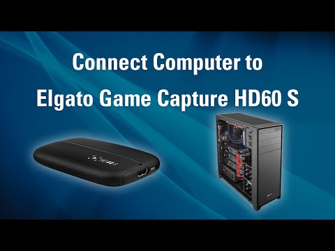 Elgato Game Capture HD60 S - How to Set Up PC Recording