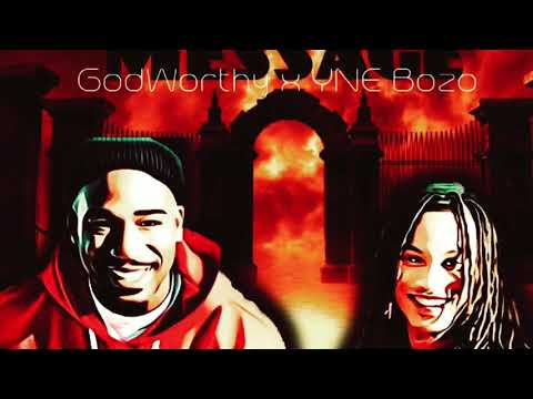 YNE Bozo - Message (feat. GodWorthy) OFFICIAL AUDIO
