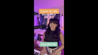 Download lagu Count On Me- Bruno Mars - Duet (Sing With Me)  #brunomars #singing #duet mp3