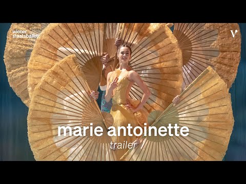 Marie Antoinette – Trailer | Volksoper Wien/Wiener Staatsballett