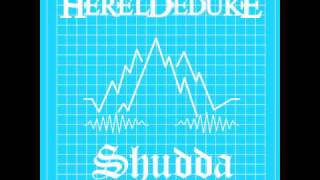 Hereldeduke - Shudda (Radio Edit)