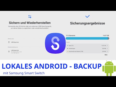 LOKALES ANDROID BACKUP ERSTELLEN - mit Samsung Smart Switch