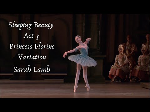 Sleeping Beauty Act 3 Princess Florine Variation - Sarah Lamb