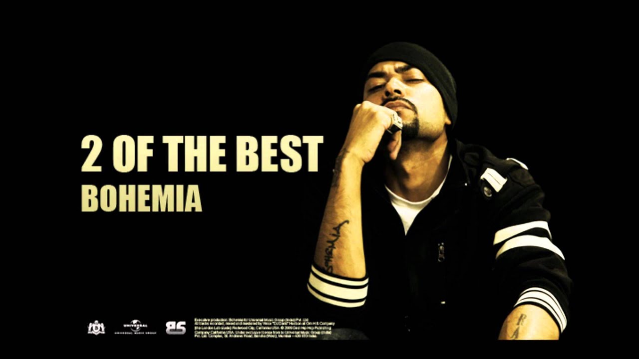 2 Of The Best Song lyrics – Bohemia Lyrics  | Bohemia | Bohemia | Bohemia