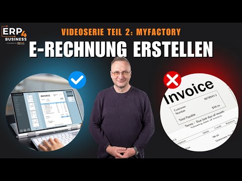 So einfach geht E-Rechnung in Myfactory: Zukunft der Buchhaltung