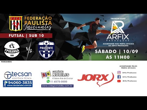 YPIRANGA X PRUDENTE - FUTSAL SUB 10