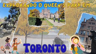 Explore a beleza de Queens Park em Toronto! Queens Park. Totonto, Ontario