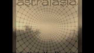 'The Desert' - an excerpt from Astralasia's new album 'Wind On Water'