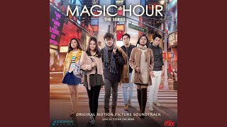 Download lagu You Are My Magic Hour... mp3