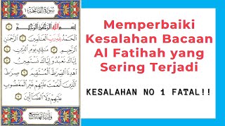 Download lagu MEMPERBAIKI BACAAN AL FATIHAH YANG SERING SALAH mp3 Download lagu MEMPERBAIKI BACAAN AL FATIHAH YANG SERING SALAH mp3
