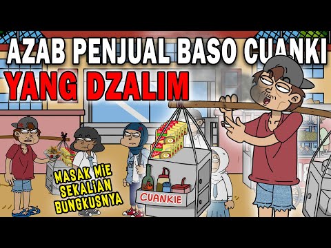AZAB PENJUAL BASO CUANKI YANG DZOLIM!! | SINETRON AZAB