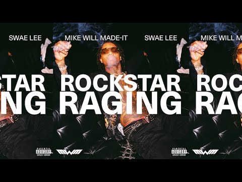 Mike WiLL Made-It and Swae Lee