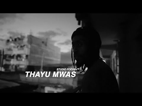 Studio Focus +™ x HotBox Music  | Thayu Mwas Studio Focus Full MasterClass +  Music Video.