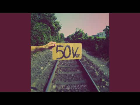 50 Kilometer (Radio Edit)