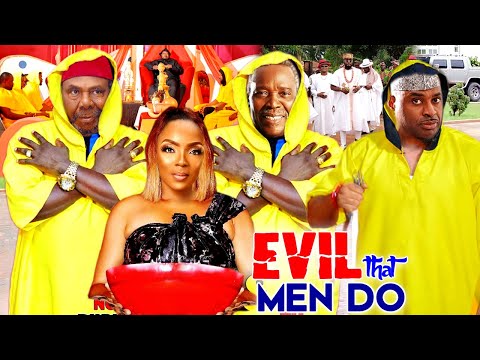 THE EVIL MEN DO (Brothers Of Wealth Reloaded) - 2021 LATEST NIGERIAN NOLLYWOOD MOVIES