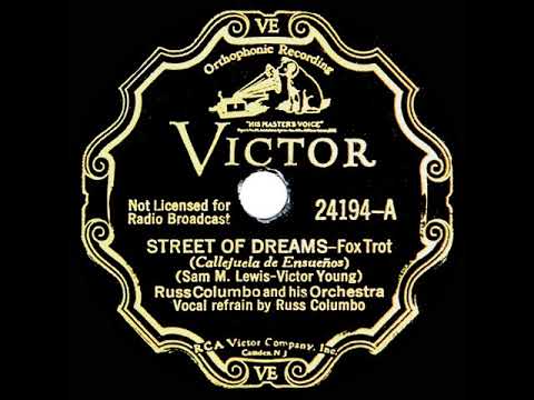 1932 Russ Columbo - Street Of Dreams
